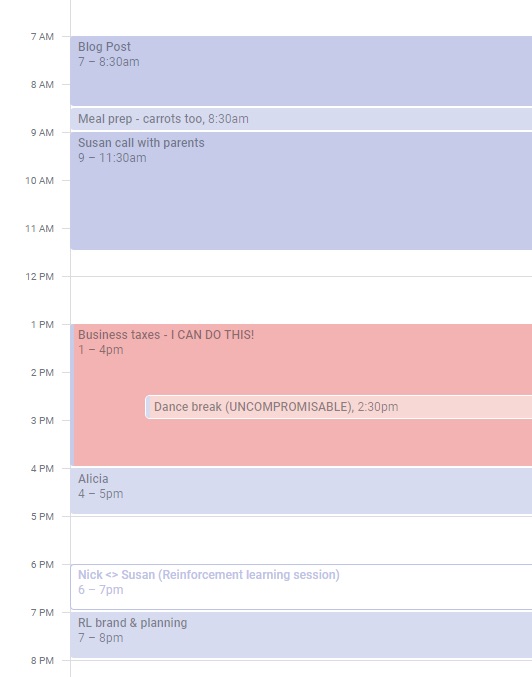 Example of a weekend calendar, including social calls, chores, and pomodoro blocks. Example of a weekend calendar, including social calls, chores, and pomodoro blocks.