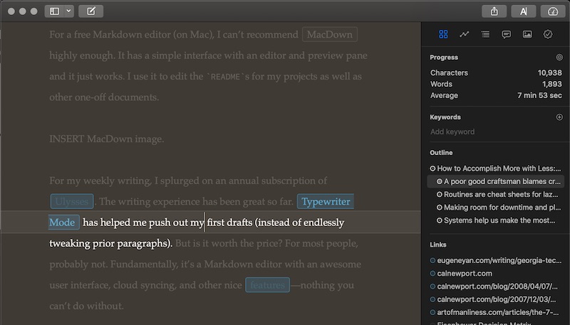 Typewriter mode in Ulysses helps me focus. Typewriter mode in Ulysses helps me focus.